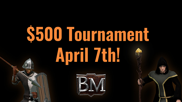 $500 Bannermen Tournament, Registration Now Open!